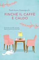 Finché il caffè è caldo